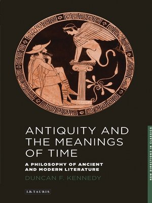 cover image of Antiquity and the Meanings of Time